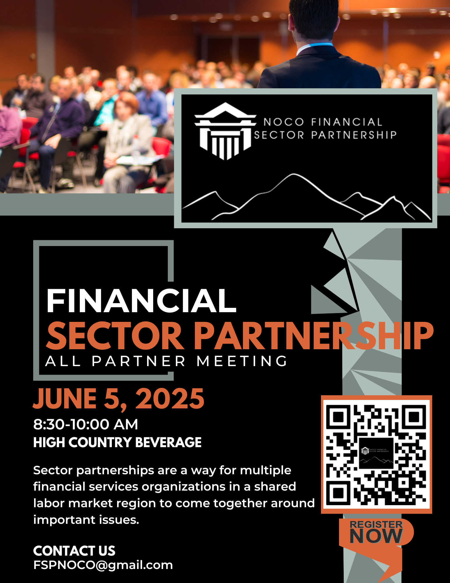 A speaker addresses a seated audience at a financial sector meeting. Text details the NOCO Financial Sector Partnership event on June 5, 2025, with contact info and a QR code for registration.