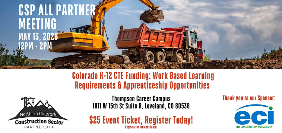 An event flyer with an image of two large excavators on a construction site. The flyer announces the CSP All Partner Meeting on May 13, 2026, in Loveland, CO, with a $25 ticket. Sponsored by ECI Site Construction Management.