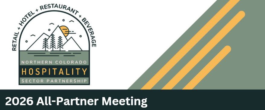 Logo for the Northern Colorado Hospitality Sector Partnership with trees and mountains, and text reading "2026 All-Partner Meeting" on a geometric background.